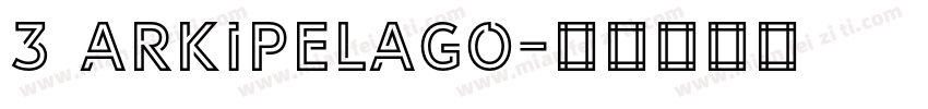 3 ARKIPELAGO字体转换